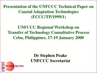 Presentation of the UNFCCC Technical Paper on  Coastal Adaptation Technologies (FCCC/TP/1999/1)