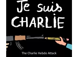 The Charlie Hebdo Attack
