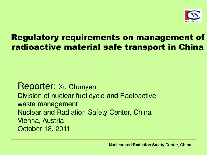 regulatory requirements on management of radioactive material safe transport in china