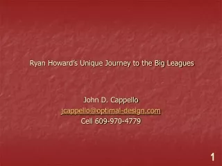 Ryan Howard’s Unique Journey to the Big Leagues