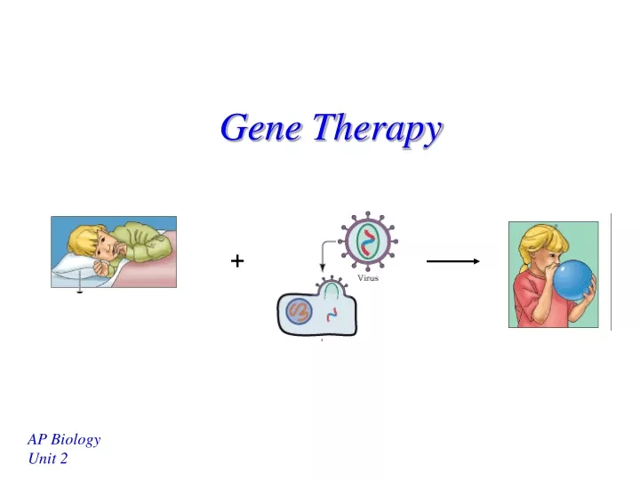 gene therapy