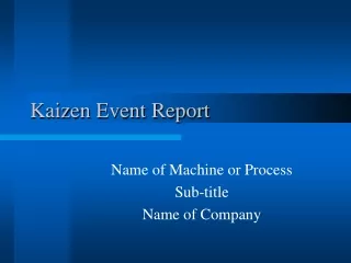Kaizen Event Report
