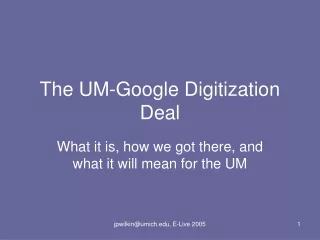 The UM-Google Digitization Deal