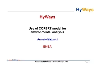 HyWays Use of COPERT  model for environmental analysis Antonio Mattucci ENEA
