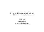 Efficient Functional Decomposition Techniques in Logic Synthesis - slide 1