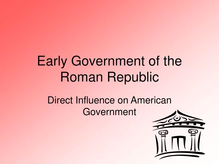 early government of the roman republic