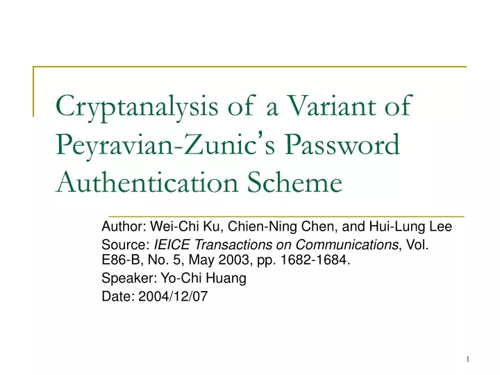 cryptanalysis of a variant of peyravian zunic s password authentication scheme