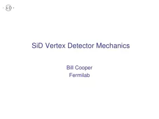SiD Vertex Detector Mechanics