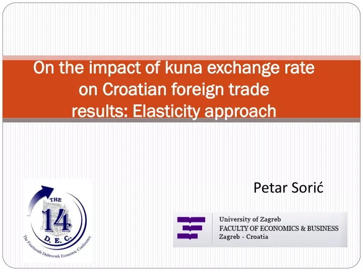 on the impact of kuna exchange rate on croatian foreign trade results elasticity approach