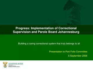 Progress: Implementation of Correctional Supervision and Parole Board Johannesburg
