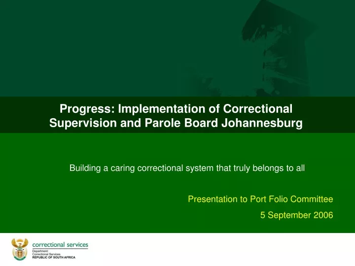 progress implementation of correctional