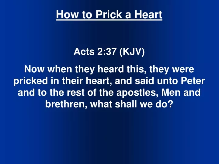 how to prick a heart