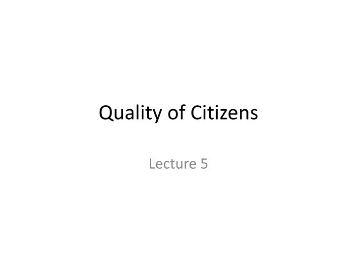quality of citizens