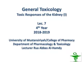 Objectives of this lecture are to: determine kidney functions &amp; its functional anatomy.