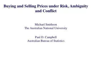 Buying and Selling Prices under Risk, Ambiguity and Conflict