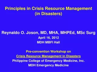 Principles in Crisis Resource Management (in Disasters)
