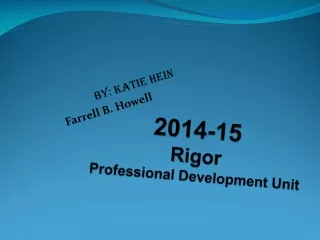 2014-15 Rigor Professional Development Unit