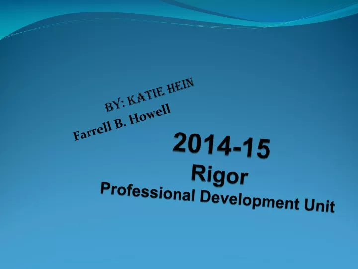 2014 15 rigor professional development unit