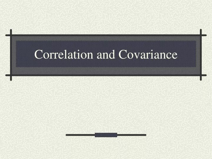 correlation and covariance