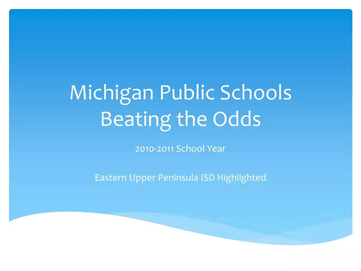 michigan public schools beating the odds