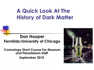 A Quick Look At The History of Dark Matter