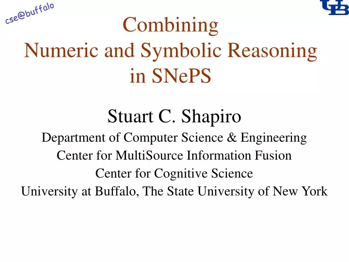 combining numeric and symbolic reasoning in sneps