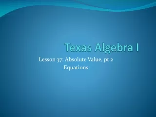 Texas Algebra I