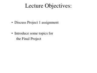 Lecture Objectives: