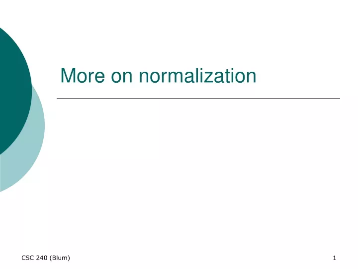 more on normalization