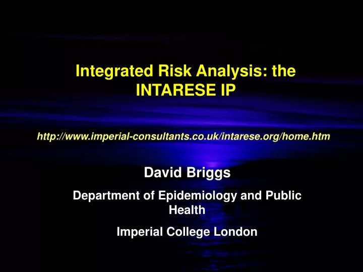 integrated risk analysis the intarese ip