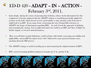 ED-D 420  - ADAPT – IN – ACTION -  February 3 rd , 2011.