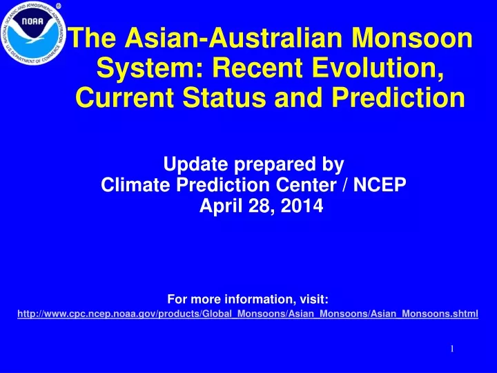 the asian australian monsoon system recent evolution current status and prediction