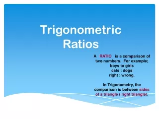 Trigonometric  Ratios