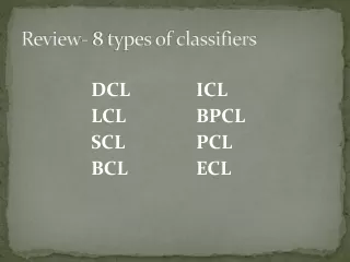 Review- 8 types of classifiers