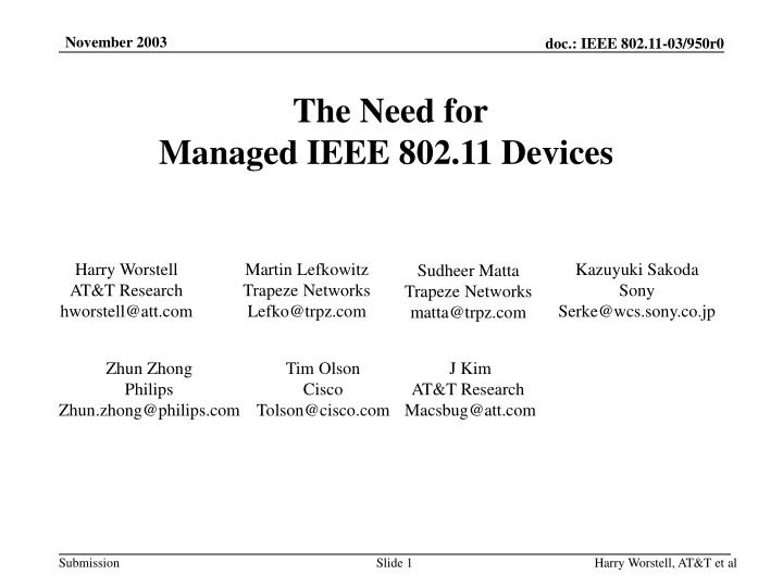 the need for managed ieee 802 11 devices