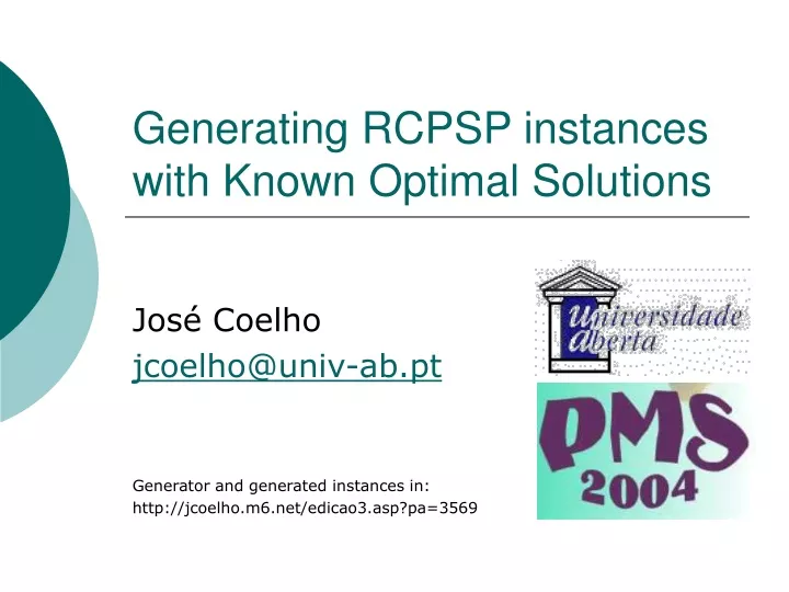 generating rcpsp instances with known optimal solutions