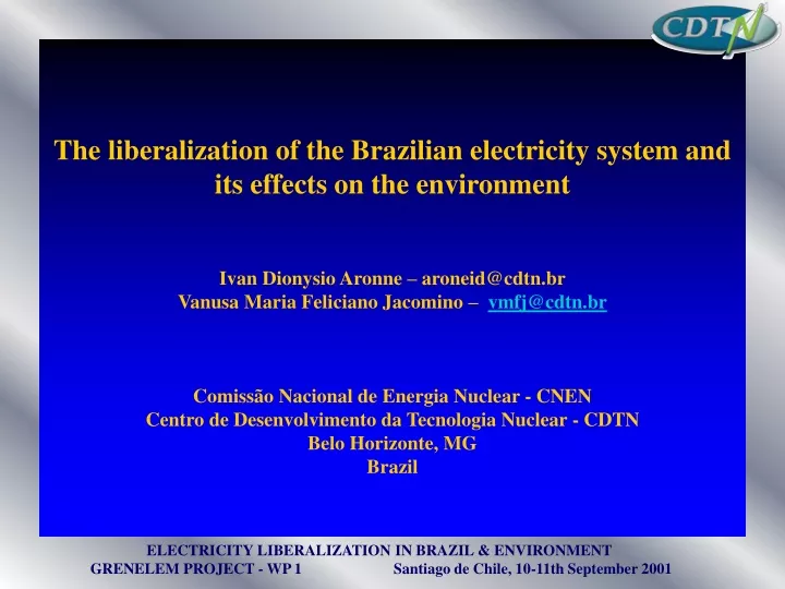 the liberalization of the brazilian electricity