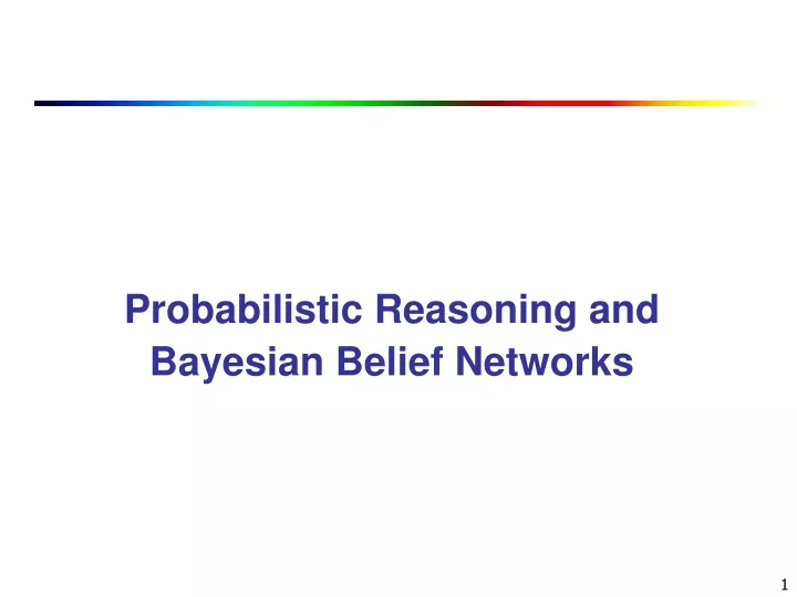 probabilistic reasoning and bayesian belief networks