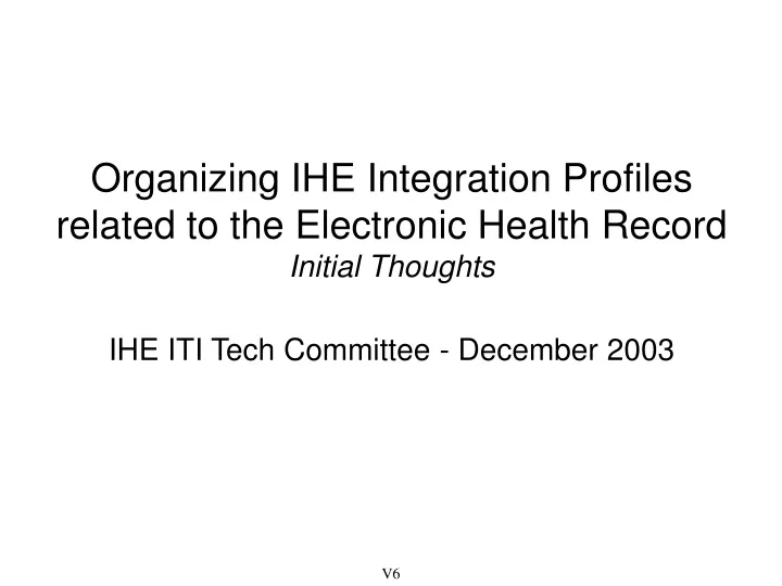 organizing ihe integration profiles related