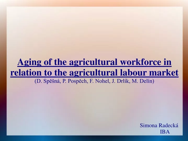 aging of the agricultural workforce in relation