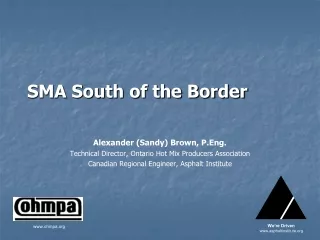 SMA South of the Border