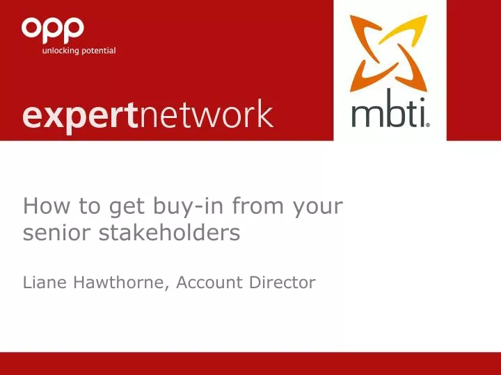 how to get buy in from your senior stakeholders