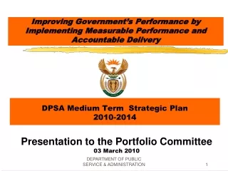 Improving Government’s Performance by Implementing Measurable Performance and Accountable Delivery