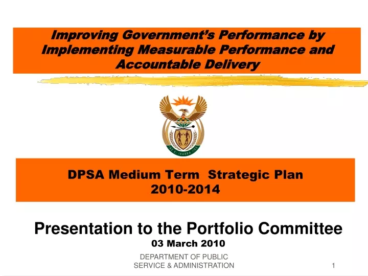 improving government s performance by implementing measurable performance and accountable delivery