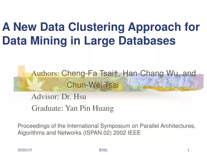 a new data clustering approach for data mining in large databases
