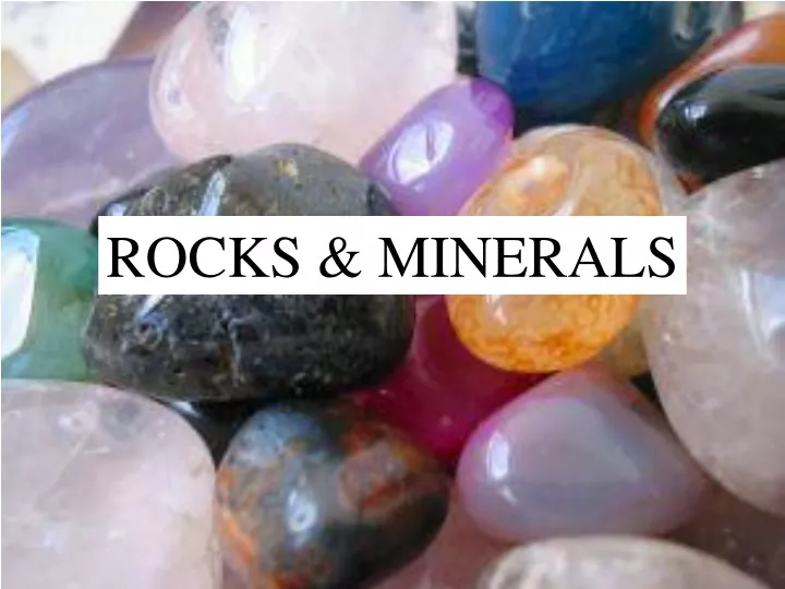 rocks minerals