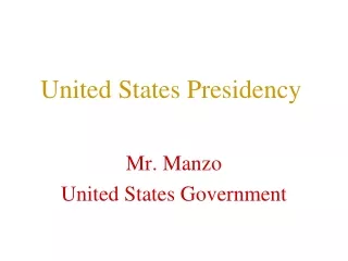 United States Presidency