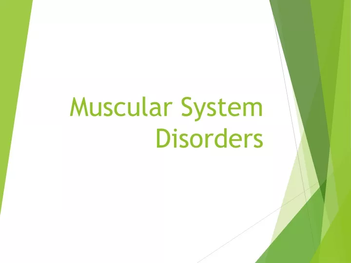 muscular system disorders