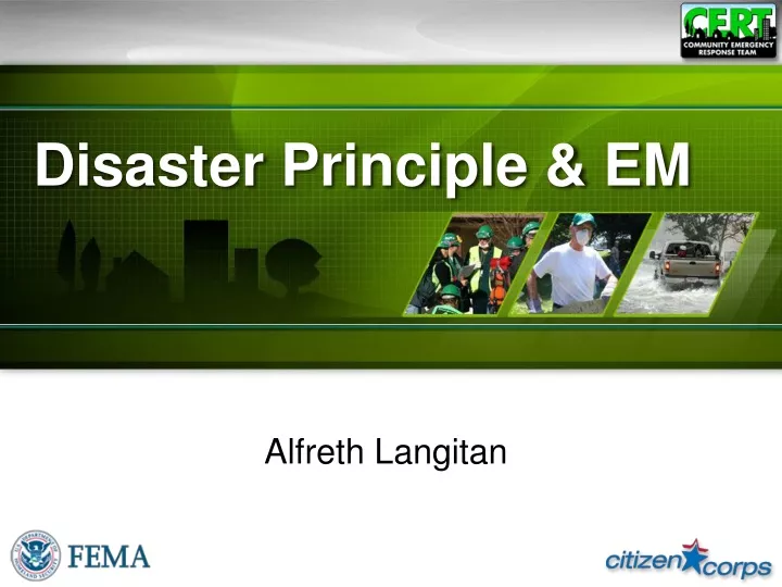 disaster principle em
