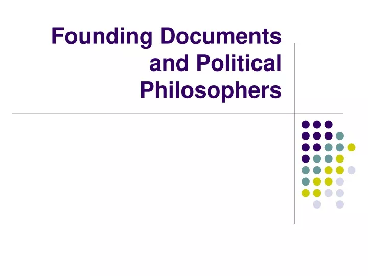 founding documents and political philosophers